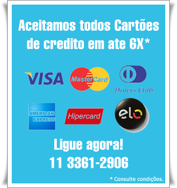 Aceitamos cartoes de credito em ate 6 X